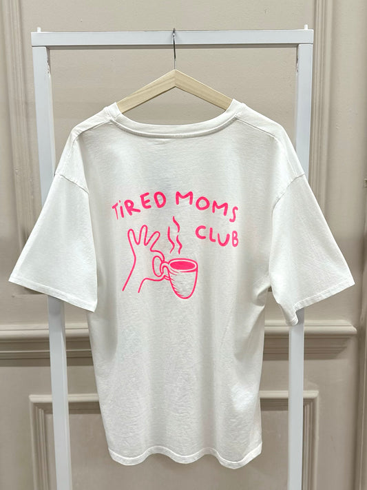 Tired Moms Club T-Shirt in Weiß