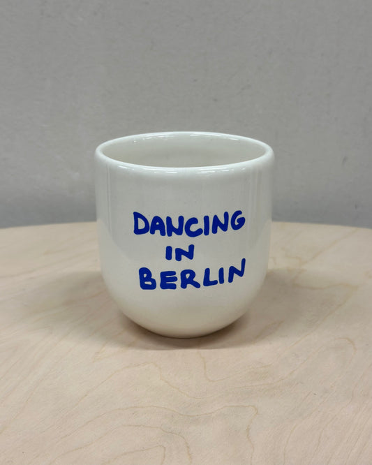 Statement Porzelanbecher "DANCING IN BERLIN"